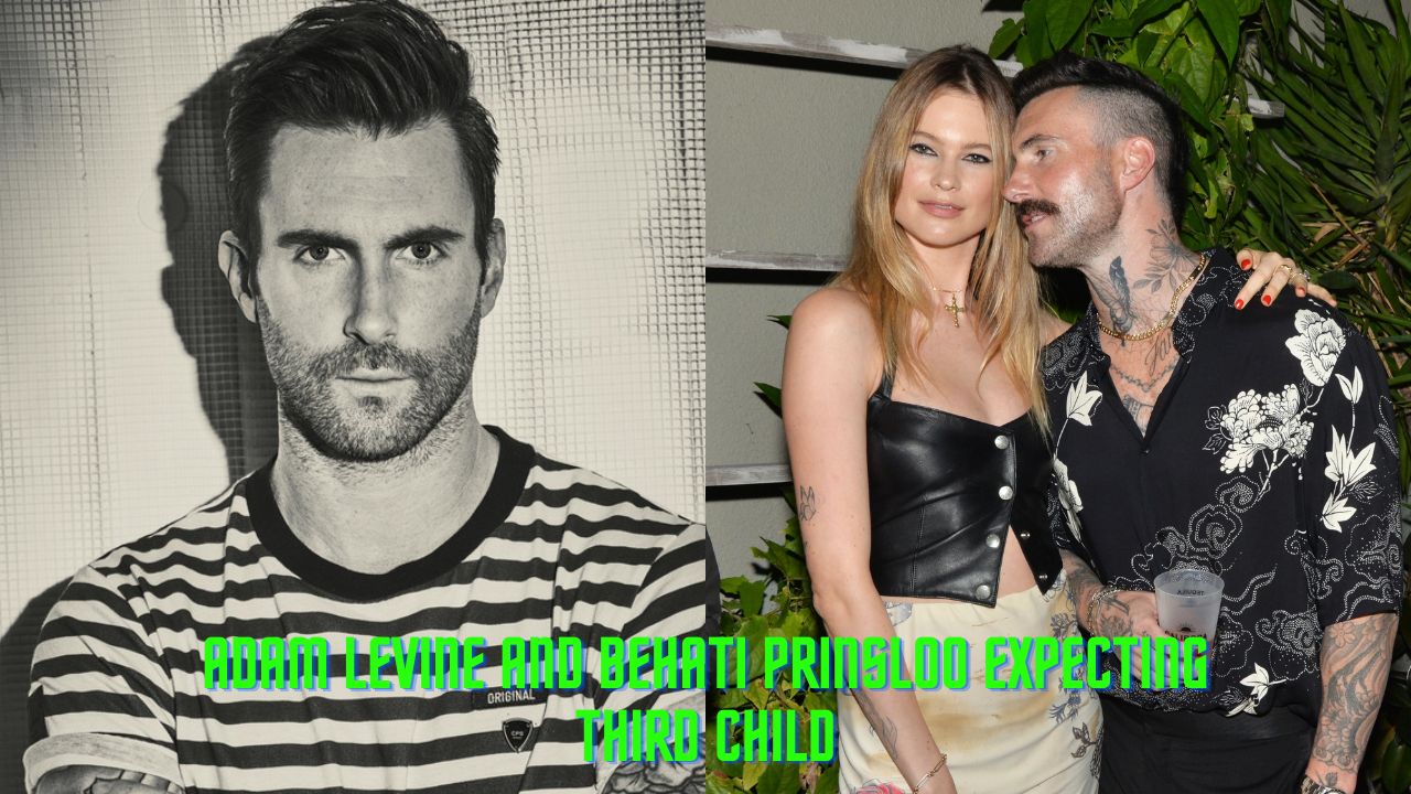 Adam Levine And Behati Prinsloo Expecting Their Third Child: Everything We Know